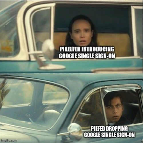 Vanya Hargreeves (subtitled "Pixelfed introducing Google single sign-on") and Number Five (subtitled "PieFed dropping Google single sign-on") drive by each other in their cars. Both are suprised to see each other.