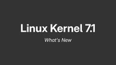 Linux Kernel 7.1 Officially Released, Here's What’s New - 9to5Linux