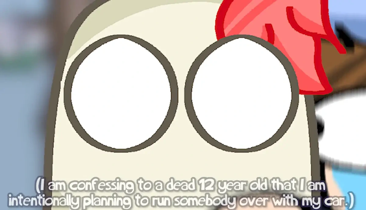 A wide eyed ghost looking at the camera with the overlaid text "(I am confessing to a dead 12 year old that I am intentionally planning to run somebody over with my car.)"
