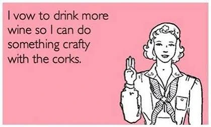A meme of a drawn black and white girl scout on a pink background, holding up her right hand with three fingers raised. Text reads: I vow to drink more wine so I can do something crafty with the corks.