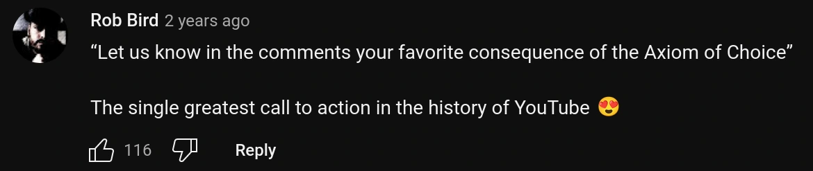 "Let us know in the comments your favorite consequence of the Axiom of Choice"